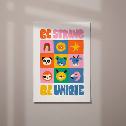 Be Strong, Be Unique 