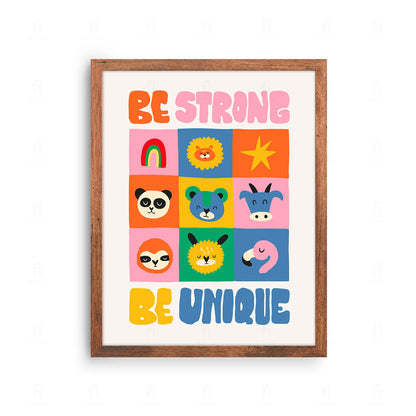 Be Strong, Be Unique 